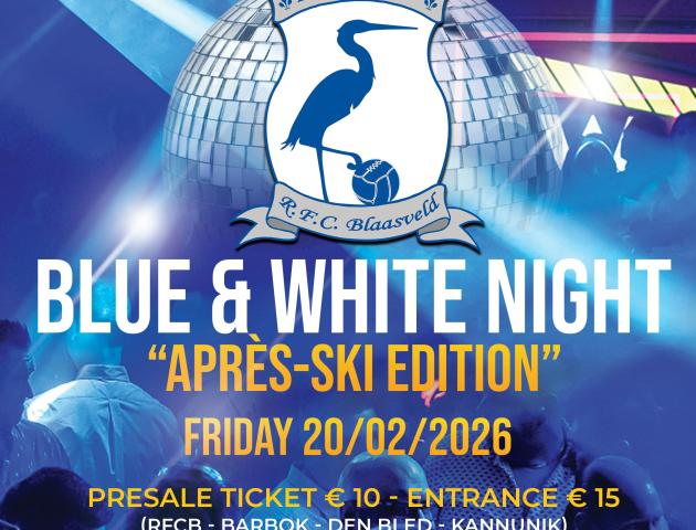 Blue & White Night - "Après-Ski Edition" © RFC Blaasveld