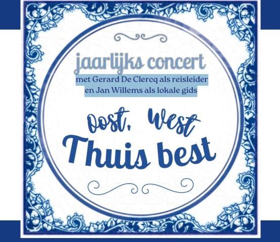 CONCERT - Oost West, Thuis Best © Fanfare De Vrienden van 't Recht vzw